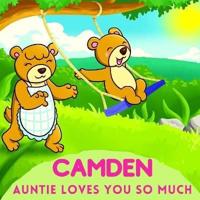 Camden Auntie Loves You So Much