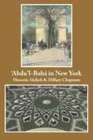 'Abdu'l-Baha in New York