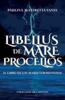 Libellus de mare procellos.  El libro de los  mares tormentosos.   : Colección de cuentos