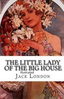 The Little Lady of the Big House Illustrated