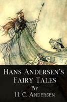 Hans Andersen's Fairy Tales. Second Series By Hans Christian Andersen