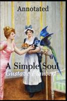 A Simple Soul (Annotated)