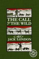 The Illustrated Call of the Wild 118th Anniversary Classic Edition