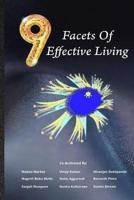 9 Facets Of Effective Living