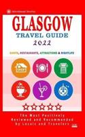 Glasgow Travel Guide 2022