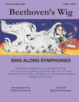 Beethoven's Wig Sing Along Symphonies