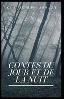 Contes du jour et de la nuit Annoté