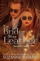 The Bride Wore Leather