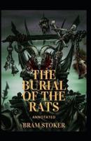 The Burial of the Rats  Annotated