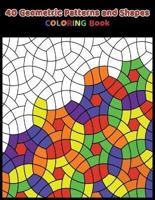 40 Geometric Patterns and Shapes Coloring Book