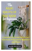 The Basic Knots of Macrame for Beginners