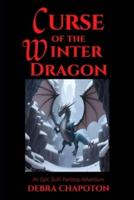 Curse of the Winter Dragon: An Epic SciFi Fantasy Adventure