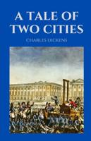 A Tale of Two Cities / Charles Dickens