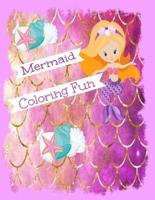 Mermaid Coloring Fun!