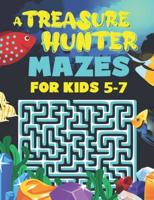 Mazes for Kids Ages 5 6 7: 2in1 A Labyrinth Activity Book For Children 5 6 7 Years Old And A Story To Read. A Variety of Fun Puzzle Mazes to Engage Boys and Girls Ages 5-7. Marine Life Maze Book.
