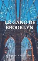 Le Gang De Brooklyn