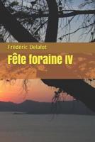 Fête Foraine IV