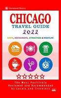 Chicago Travel Guide 2022