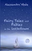 Fairy Tales and Fables in the lockdown