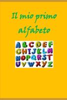 il mio primo alfabeto: giochiamo con le letterine dell'alfabeto