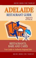 Adelaide Restaurant Guide 2022