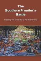 The Southern Frontier's Battle