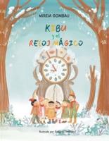 Kibu y el Reloj Mágico
