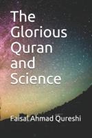 The Glorious Quran and Science