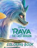 Raya And The Last Dragon - Coloring Book