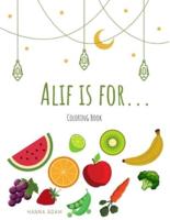 Alif is for...: Foods Edition