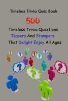 Timeless Trivia Quiz Book