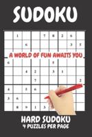 Sudoku Hard 4 Puzzles Per Page: Hard sudoku created by experts for experts. Hard sudoku puzzles for adults in a compact book. Easy on the EYES hard on the brain.