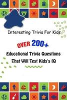 Interesting Trivia For Kids