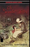 The Scarlet Letter By Nathaniel Hawthorne Illustrated (Penguin Classics)