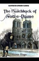 The Hunchback of Notre Dame By Victor Marie Hugo Illustrated (Penguin Classics)