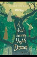 A Midsummer Night's Dream By William Shakespeare Illustrated (Penguin Classics)