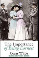 The Importance of Being Earnest By Oscar Wilde Illustrated (Penguin Classics)
