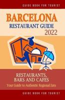 Barcelona Restaurant Guide 2022