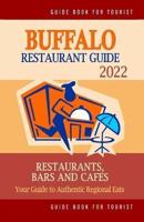 Buffalo Restaurant Guide 2022