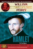 Hamlet: The First Quarto: Volume 12: British Renaissance Re-Attribution and Modernization Series