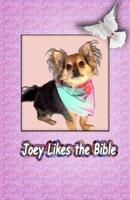 Joey Likes the Bible