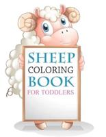 Sheep Coloring Book For Toddlers: Cute Sheep Coloring Book