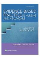 Evidence-Based Practice in Nursing & Healthcare: 4th Edition