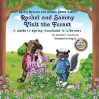 Rachel and Sammy Visit the Forest