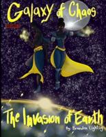 Galaxy of Chaos Volume 1: The Invasion of Earth
