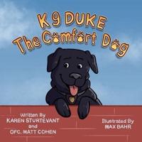 K9 Duke the Comfort Dog