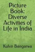 Picture Book: Diverse Activities of Life in India