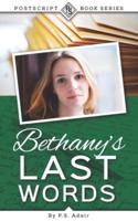 Bethany's Last Words