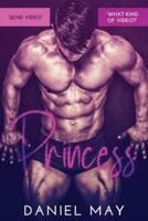Princess: A Dark MM Romance