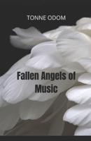 Fallen Angels of Music
